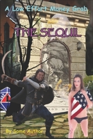 Low Effort Money Grab: The Sequil by Some Author (The Nat 1 $h!TpOsT Shorts Project) B0CV85FC5M Book Cover