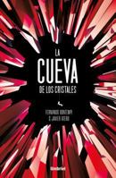 La cueva de los cristales 841651710X Book Cover