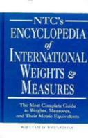 NTC's Encyclopedia of International Weights and Measures 0844208507 Book Cover