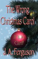 The Wrong Christmas Carol 1933417145 Book Cover