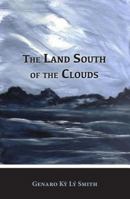 The Land South of the Clouds 1935754807 Book Cover