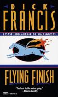 Flying Finish 0449212653 Book Cover