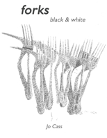 Forks black & white: Adult Coloring Book 2.0 (Circumstantial Objects) 1699861501 Book Cover