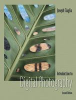 Introduction to Digital Photography (2nd Edition) 0130321362 Book Cover