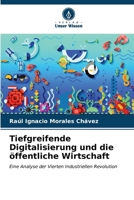 Tiefgreifende Digitalisierung und die öffentliche Wirtschaft (German Edition) 6206908445 Book Cover