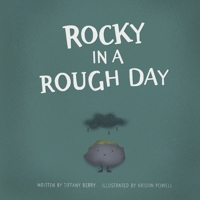 Rocky in a Rough Day 0578287285 Book Cover