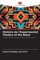 Histoire de l'Experimental Theatre of the Black (French Edition) 6206479404 Book Cover