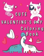 Cute Valentine's Day Coloring Book B083ZHP385 Book Cover