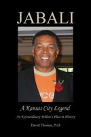 Jabali - A Kansas City Legend 0578482355 Book Cover