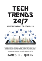 Tech Trends 24/7 and the Impact of Covid-19 1736648101 Book Cover