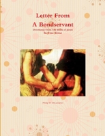 Letter From A Bondservant 1304345793 Book Cover