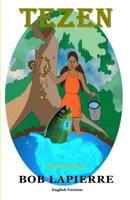 TEZEN: Four Versions 1540831078 Book Cover