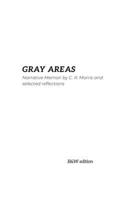 Gray Areas: The Foundation & Beauty Being Human B0CJL7KTMZ Book Cover
