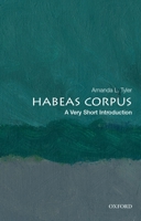 Habeas Corpus: A Very Short Introduction 0190918985 Book Cover