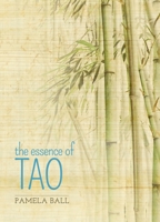 The Essence of Tao 178428405X Book Cover