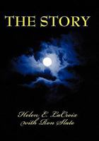 The Story: With Ron Slate 1456748955 Book Cover
