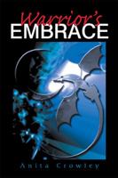 Warrior's Embrace 1543466281 Book Cover