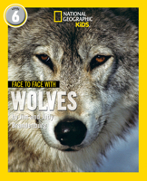 Face to Face with Wolves: Level 6 0008358192 Book Cover