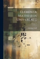 Elementa Matheseos Universae ...; Volume 4 1022479520 Book Cover