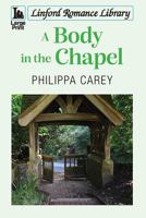 A Body in the Chapel 1444847252 Book Cover