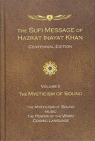 The Mysticism of Sound and Music (Shambhala Dragon Editions) 1941810225 Book Cover