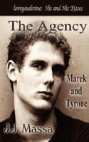 The Agency: Marek & Tyrone 1600540473 Book Cover