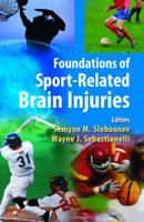 Foundations of Sport-Related Brain Injuries 144194091X Book Cover