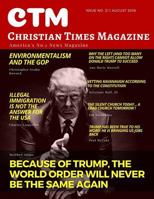 Christian Times Magazine Issue 21: America's No.1 News Magazine 1725149869 Book Cover