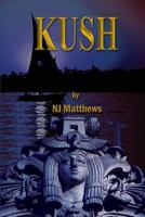 Kush 9782546453 Book Cover