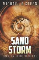 Sand Storm: Large Print Edition 1715493044 Book Cover