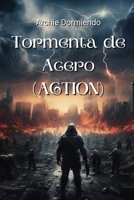 Tormenta de Acero (ACTION) (Spanish Edition) 9617614677 Book Cover