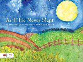 As If He Never Slept 1604624698 Book Cover