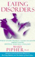 Eating Disorders (Positive Health) 0091815266 Book Cover