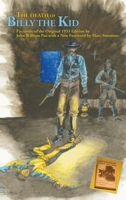 The Death of Billy the Kid (Southwest Heritage Series) 0865345325 Book Cover