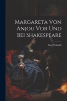 Margareta Von Anjou VOR Und Bei Shakespeare 102134219X Book Cover