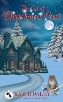 The Cat of Christmas Past 151716432X Book Cover