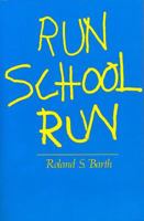 Run School Run 0674780361 Book Cover