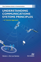 Understanding Communications Systems Principles�a Tutorial Approach 8770043043 Book Cover