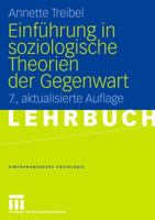 Einführung in die soziologischen Theorien der Gegenwart 3531151770 Book Cover