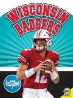 Wisconsin Badgers 1791100716 Book Cover