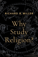 Why Study Religion? 0197566812 Book Cover