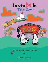 Instabu in the Zoo 0692050558 Book Cover