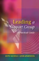 Leading a Support Group 0335215696 Book Cover