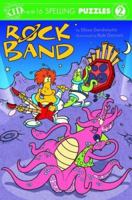 Rock Band [With 16 Spelling Puzzles] 1584766301 Book Cover