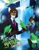 Cats Love Water : Chapter 2 1624751636 Book Cover