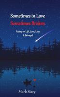 Sometimes in Love, Sometimes Broken 0648296377 Book Cover