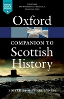 The Oxford Companion to Scottish History 0198610246 Book Cover