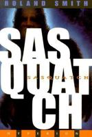 Sasquatch 0786813342 Book Cover