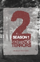 2 Sentence Terrors: Season 1 B0DF7TNCYV Book Cover