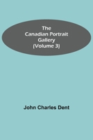 The Canadian Portrait Gallery 1511756187 Book Cover